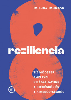 Jolinda,Johnson: Reziliencia