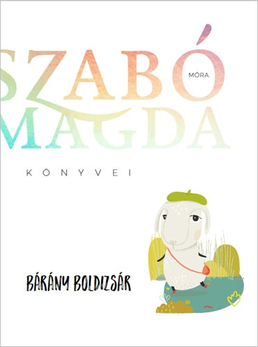 Szabó Magda: Bárány Boldizsár