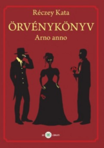 Réczey Kata: Örvénykönyv Arno anno