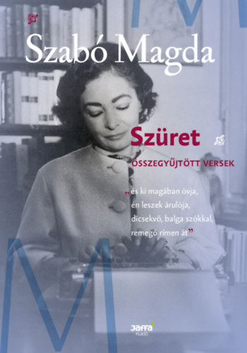 Szabó Magda: Szüret