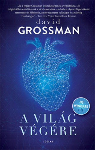 Grossman, David: A világ végére (keménykötés)