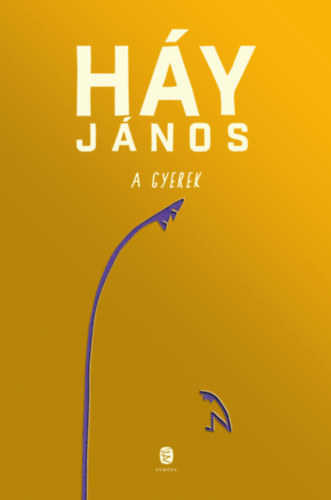 Háy János: A gyerek