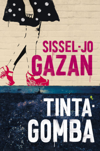 Gazan, Sissel-Jo: Tintagomba