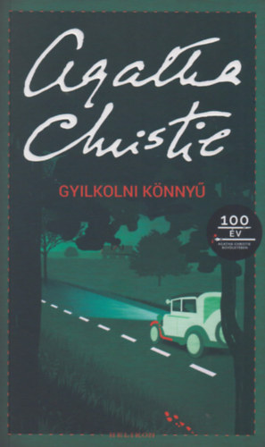 Christie, Agatha: Gyilkolni könnyű