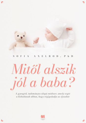 Sofia Axelrod: Mitől alszik jól a baba?