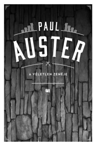 Auster Paul: A véletlen zenéje