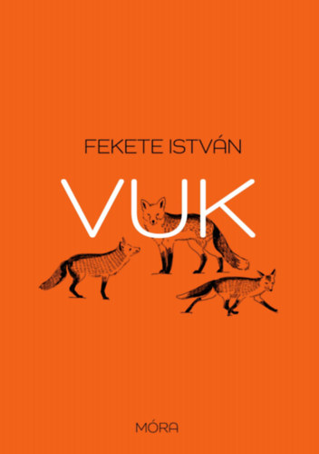 Fekete István: Vuk