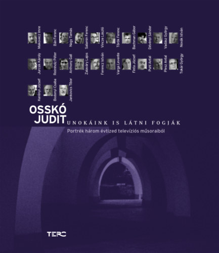 Osskó Judit: Unokáink is látni fogják