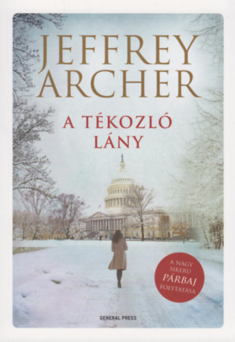 Archer, Jeffrey: A tékozló lány