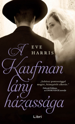Eve Harris: A Kaufman lány házassága