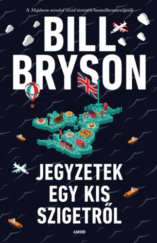 Bill Bryson: Jegyzetek egy kis szigetről