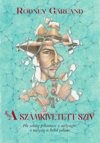 Rodney Garland: A számkivetett szív