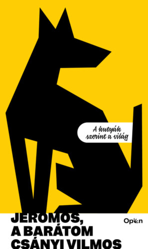Csányi Vilmos: Jeromos, a barátom