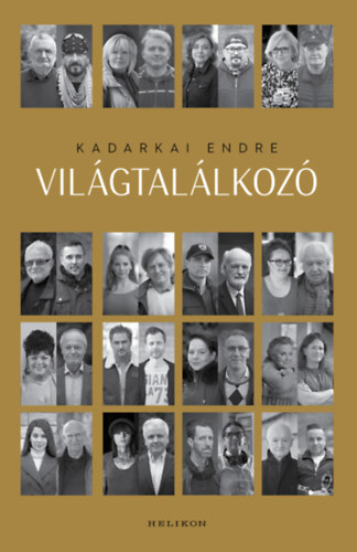 Kadarkai Endre: Világtalálkozó