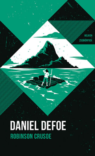 Daniel Defoe: Robinson Crusoe