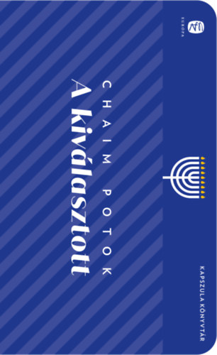 Potok, Chaim: A kiválasztott