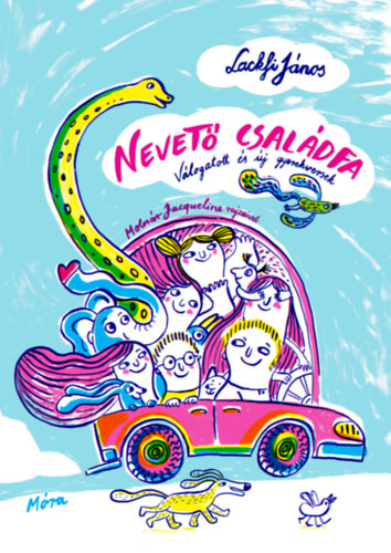 Lackfi János: Nevető családfa