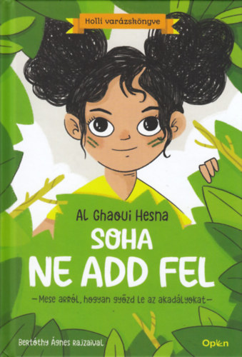 Al Ghaoui Hesna: Soha ne add fel