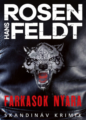 Hans Rosenfeldt: Farkasok nyara