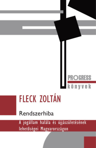 Fleck Zoltán: Rendszerhiba