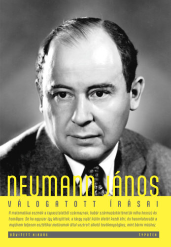 Neumann János, Ropolyi (szerk.): Neumann János válogatott írásai