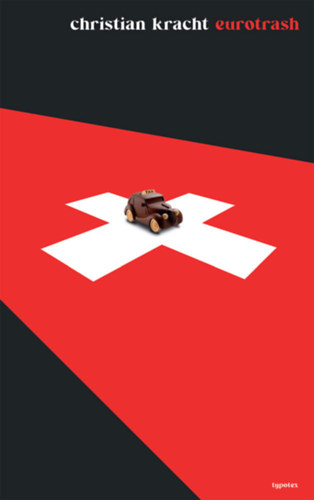 Kracht, Christian: Eurotrash