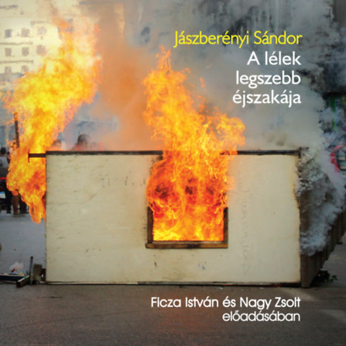 Jászberényi Sándor: A lélek legszebb éjszakája – Hangoskönyv