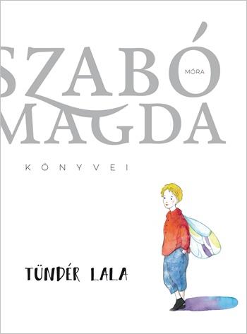 Janikovszky Éva: Tündér Lala