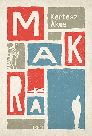 Kertész Ákos: Makra