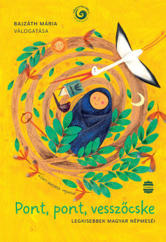 Bajzáth Mária: Pont, pont, vesszőcske