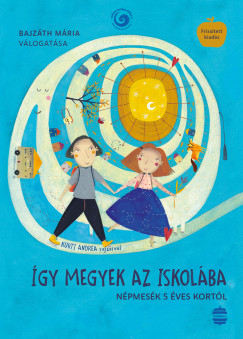 Bajzáth Mária: Így megyek az iskolába