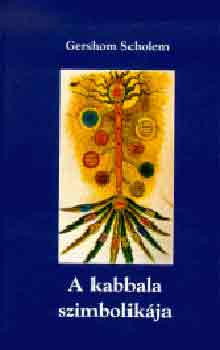 Scholem, Gershom: A kabbala szimbolikája