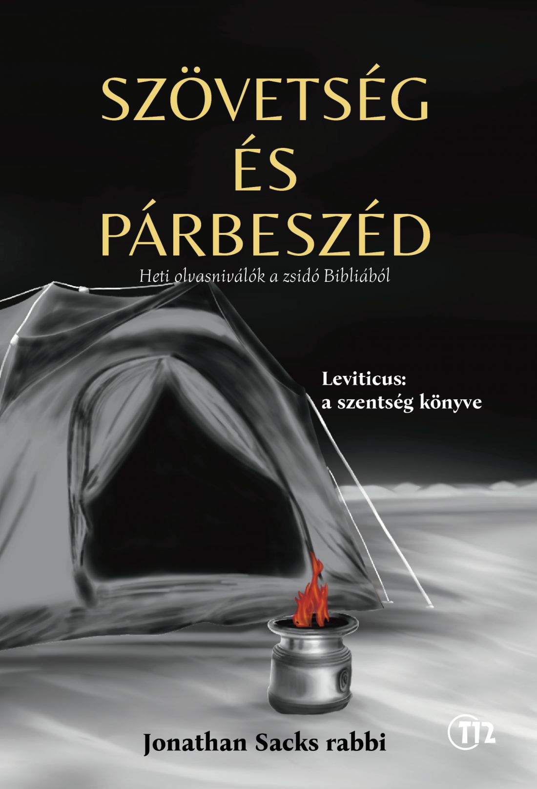 Sacks, Jonathan: Szövetség és párbeszéd – Leviticus: a szentség könyve