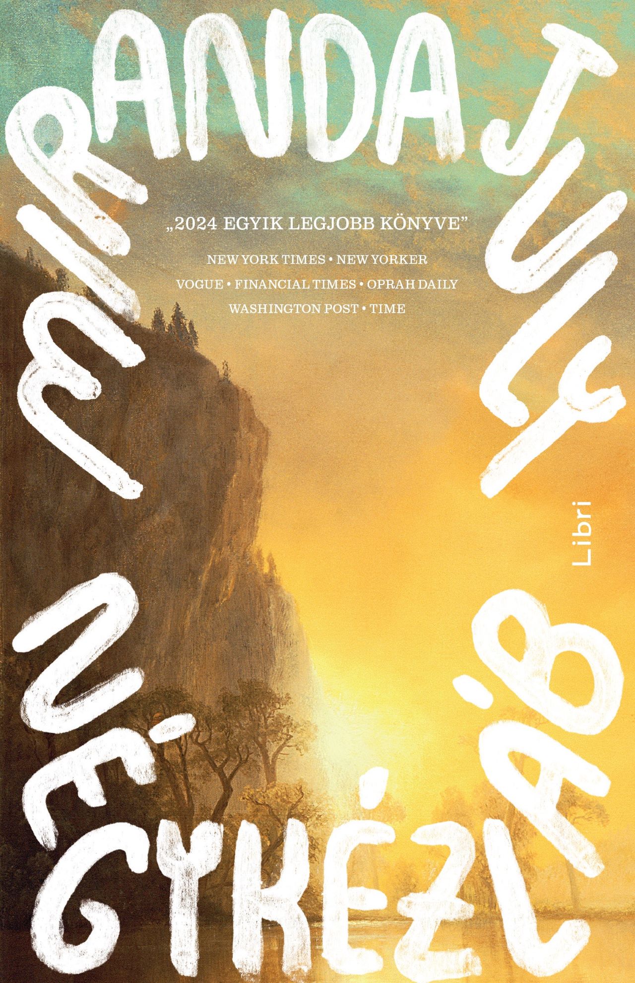 July, Miranda: Négykézláb