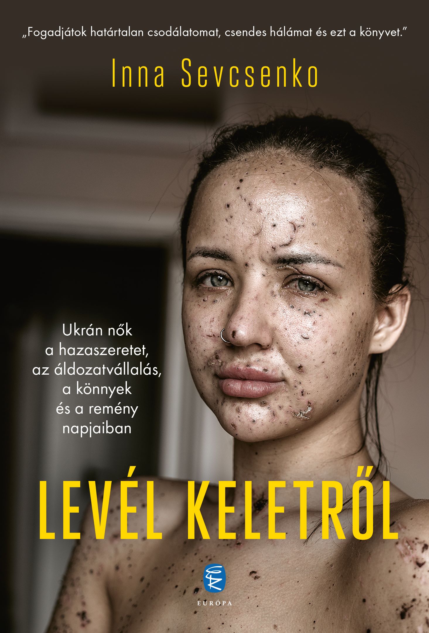 Sevcsenko, Irina: Levél keletről