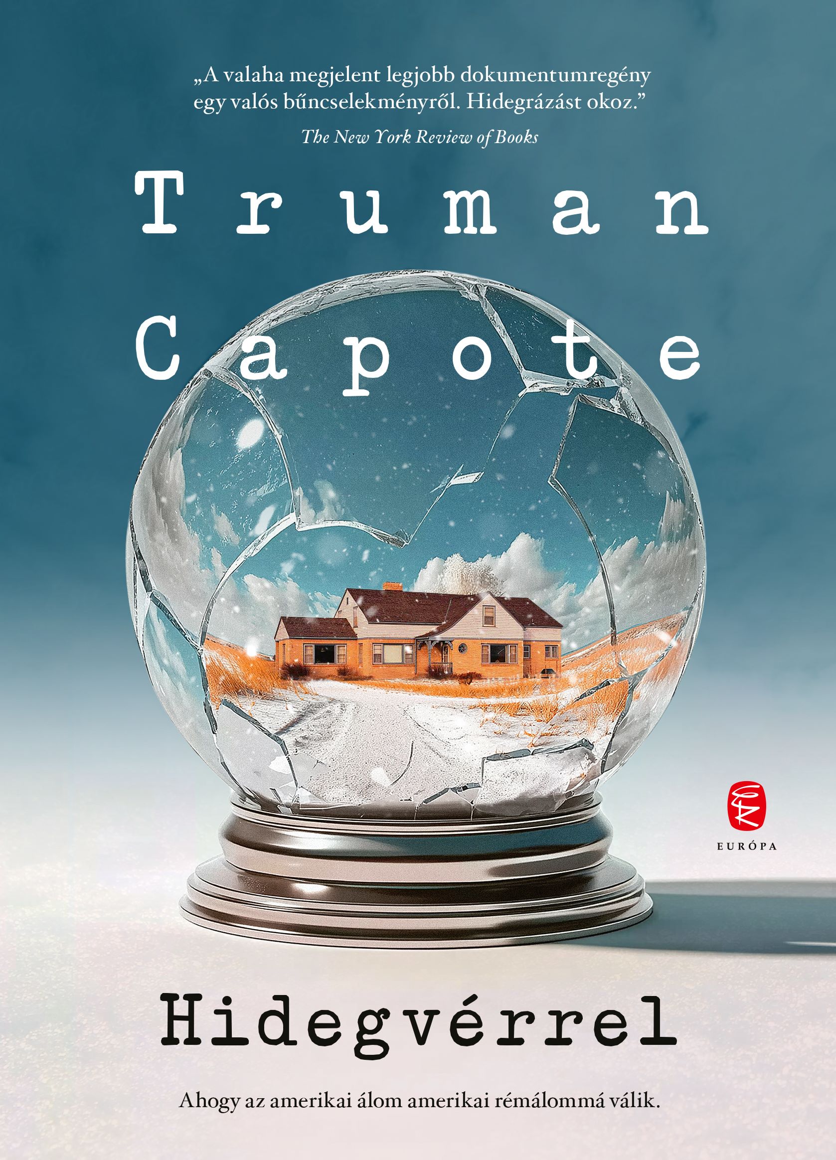 Capote, Truman: Hidegvérrel