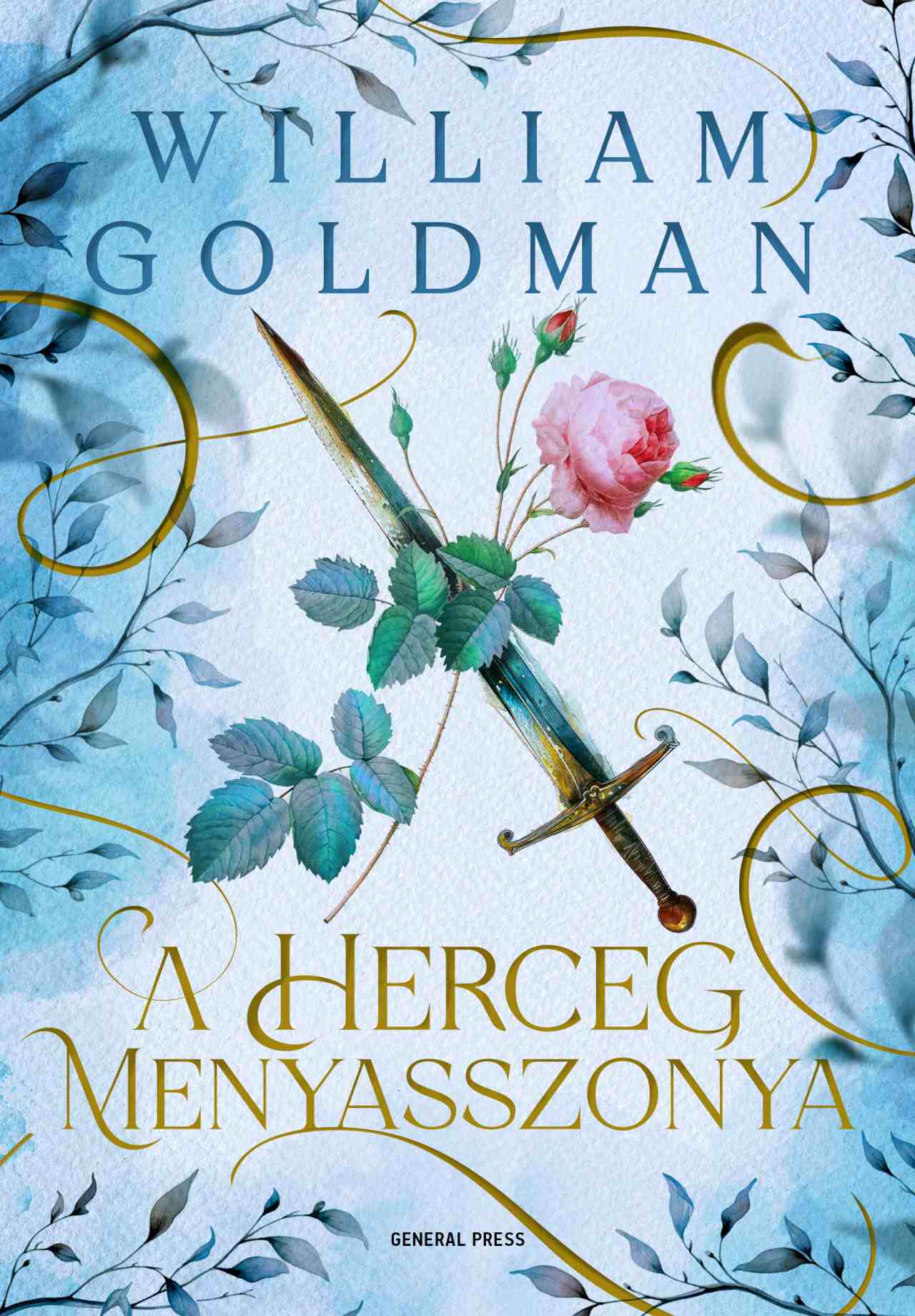 Goldman, William: A herceg menyasszonya