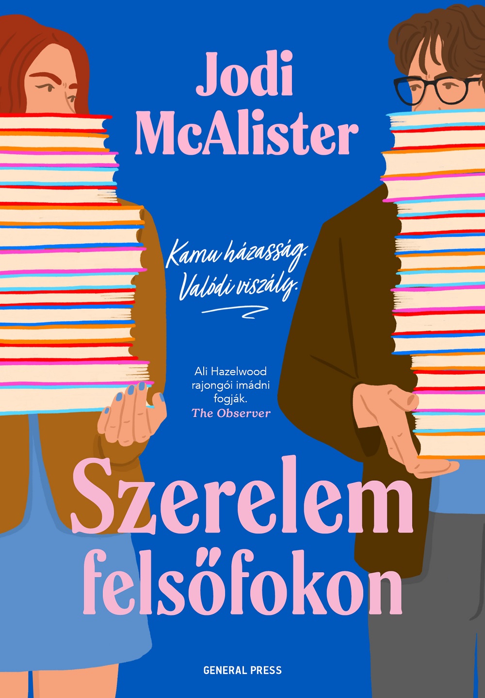 McAlister, Jodi: Szerelem felsőfokon