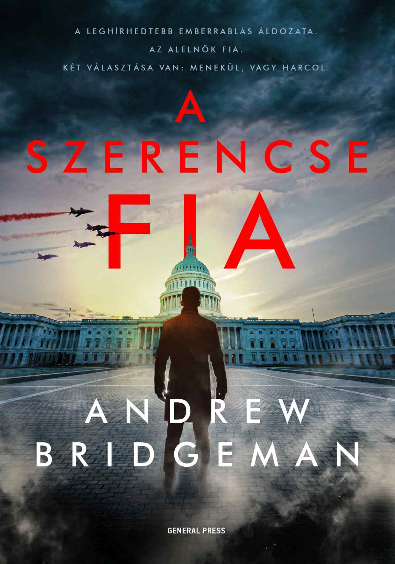 Bridgeman, Andrew: A szerencse fia