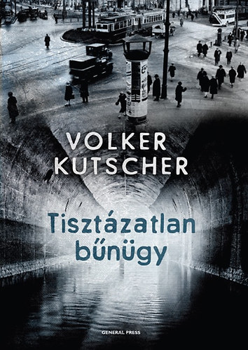 Kutscher, Volker: Tisztázatlan bűnügy