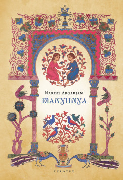 Abgarjan, Narine: Manyunya