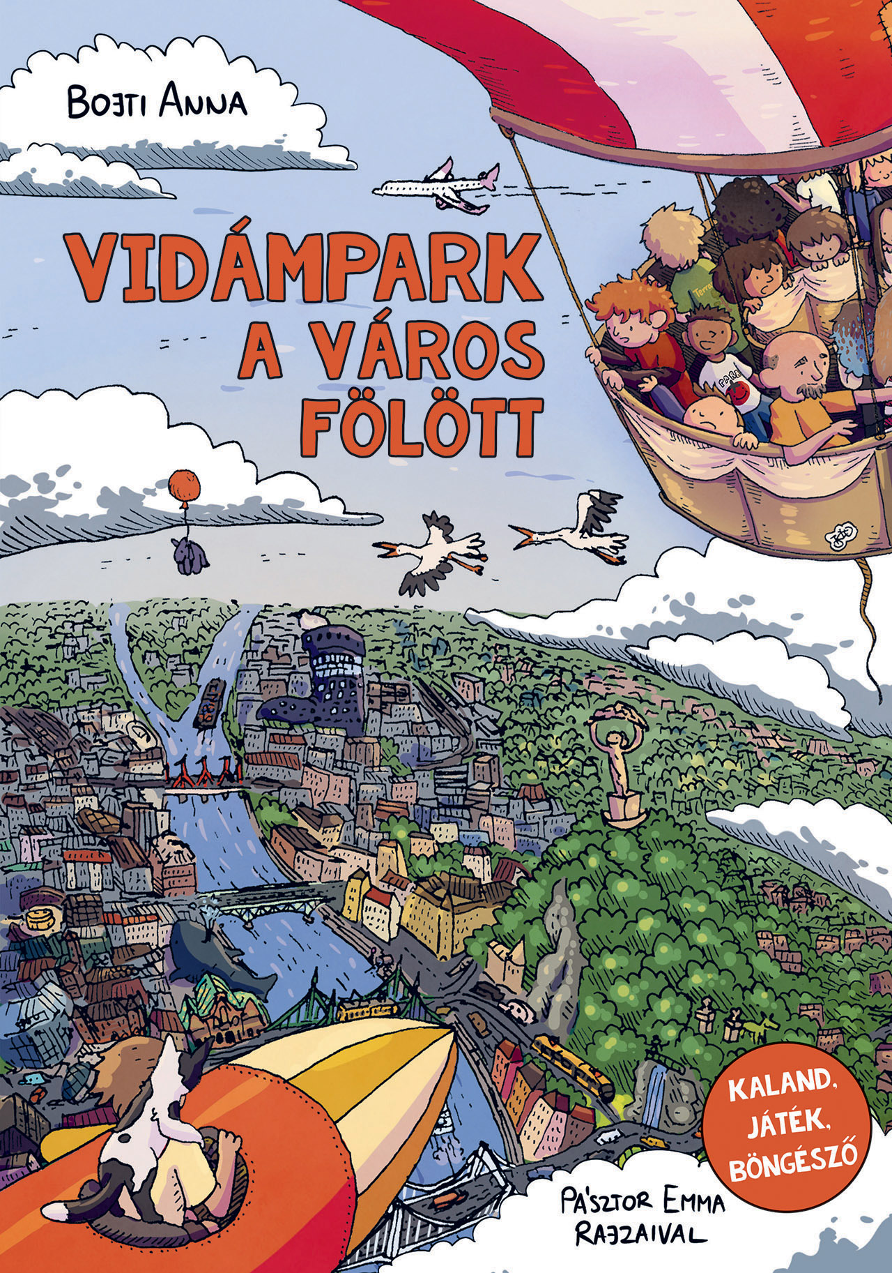Bojti Anna: Vidámpark a város fölött