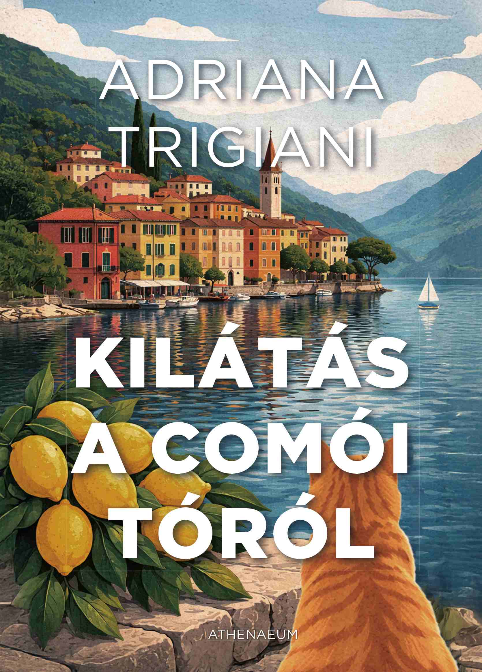 Trigiani, Adriana: Kilátás a Comói-tóról