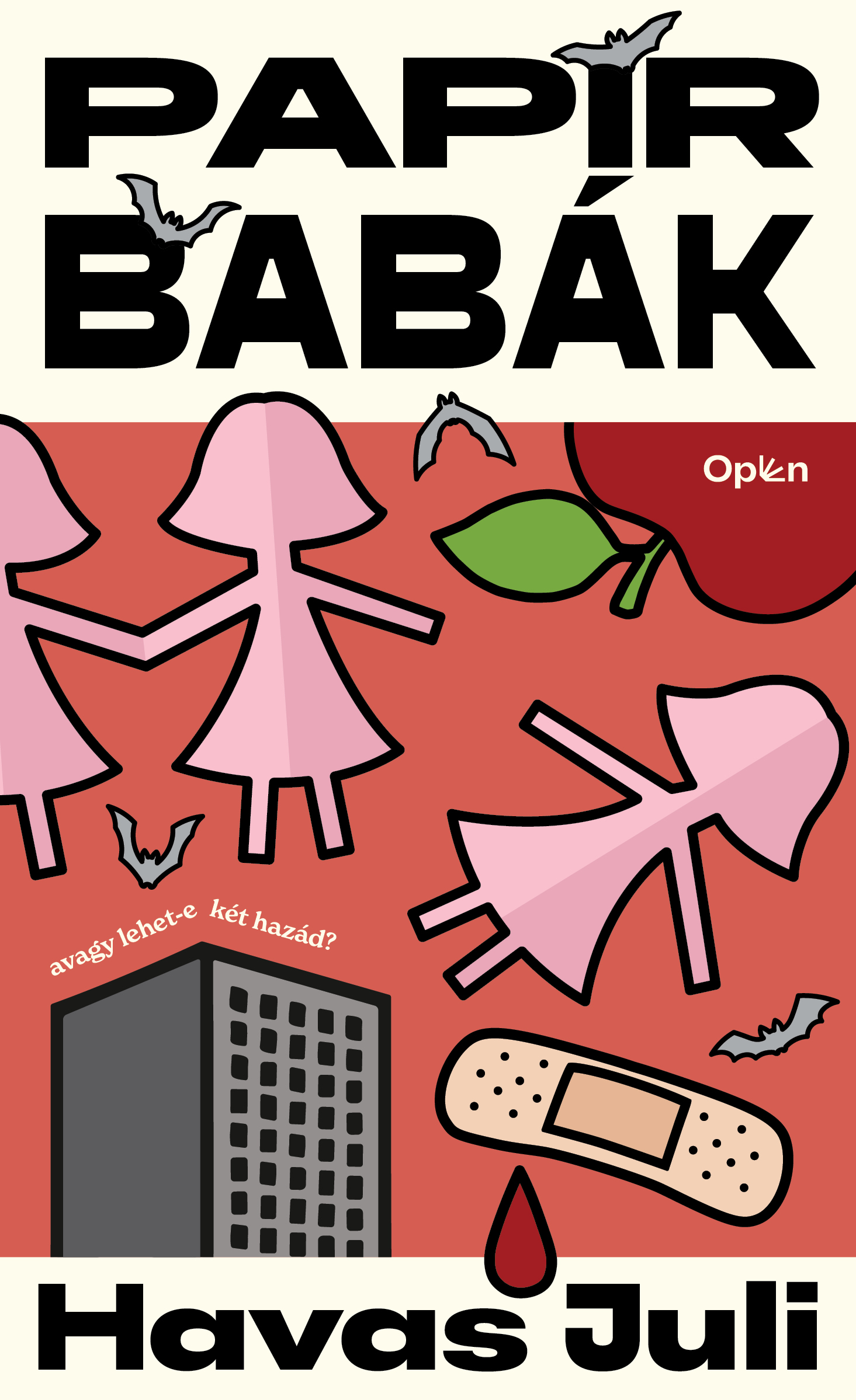 Havas Juli: Papírbabák