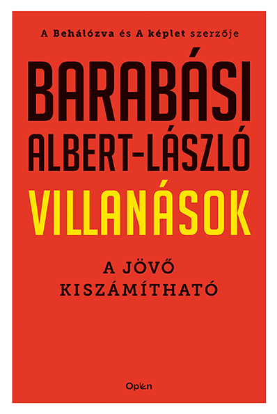 Barabási – Albert László: Villanások