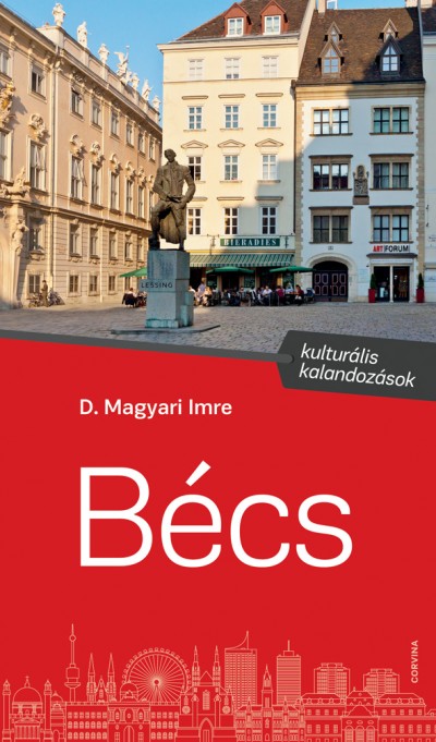 D.Magyari Imre: Bécs – Kulturális kalandozások