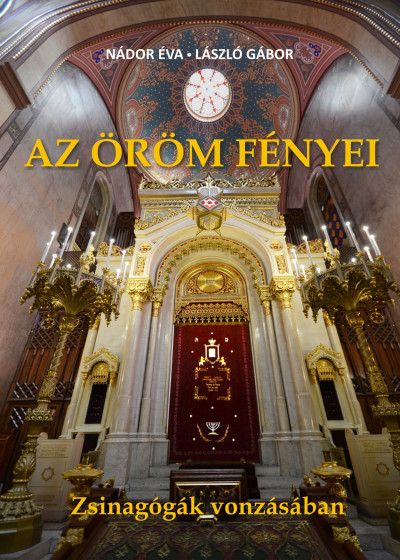 Nádor Éva-László Gábor: Az öröm fényei