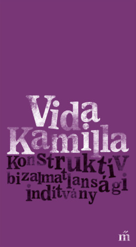 Vida Kamilla: Konstruktív bizalmatlansági indítvány