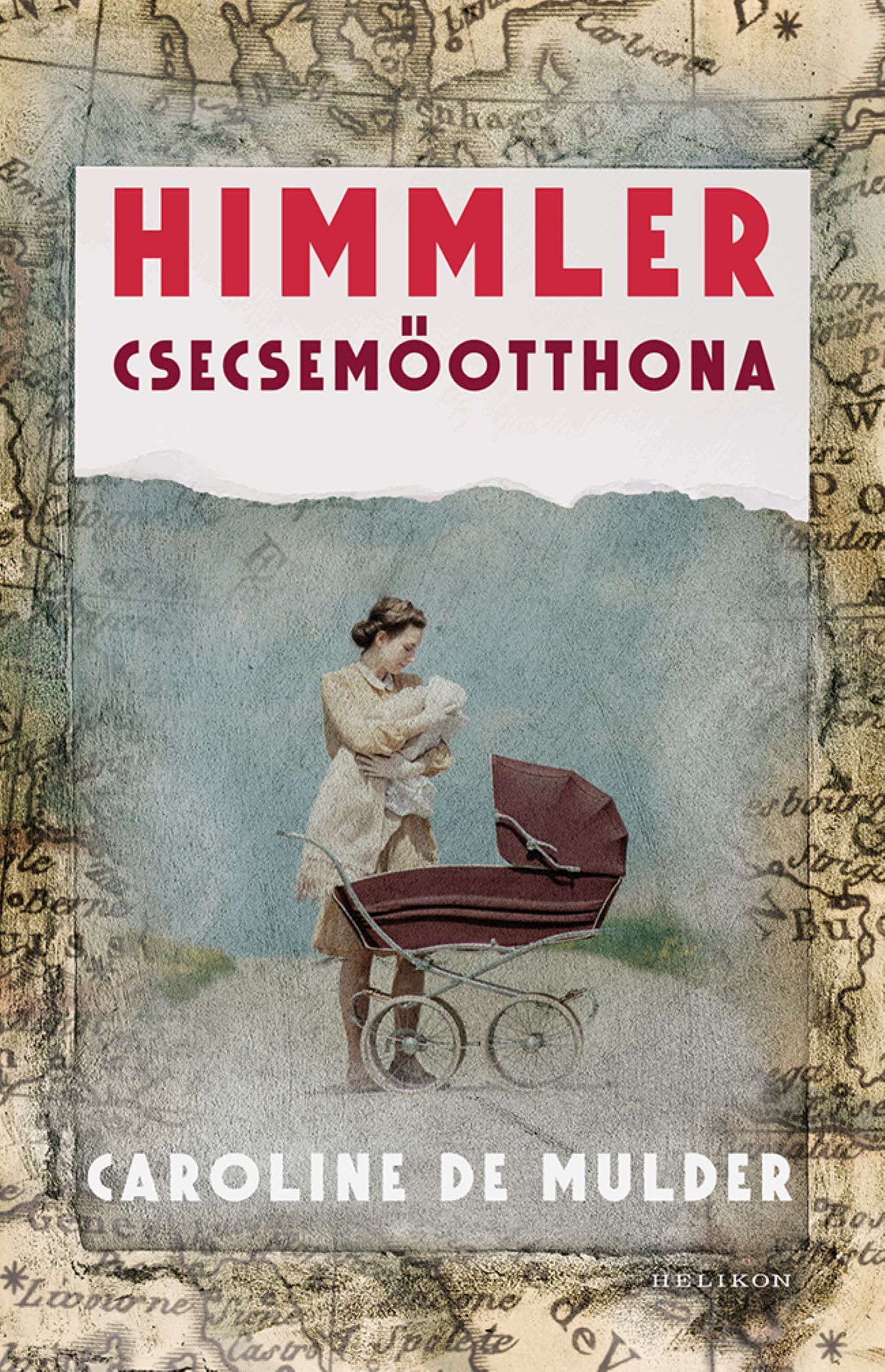 Caroline De Mulder: Himmler csecsemőotthona