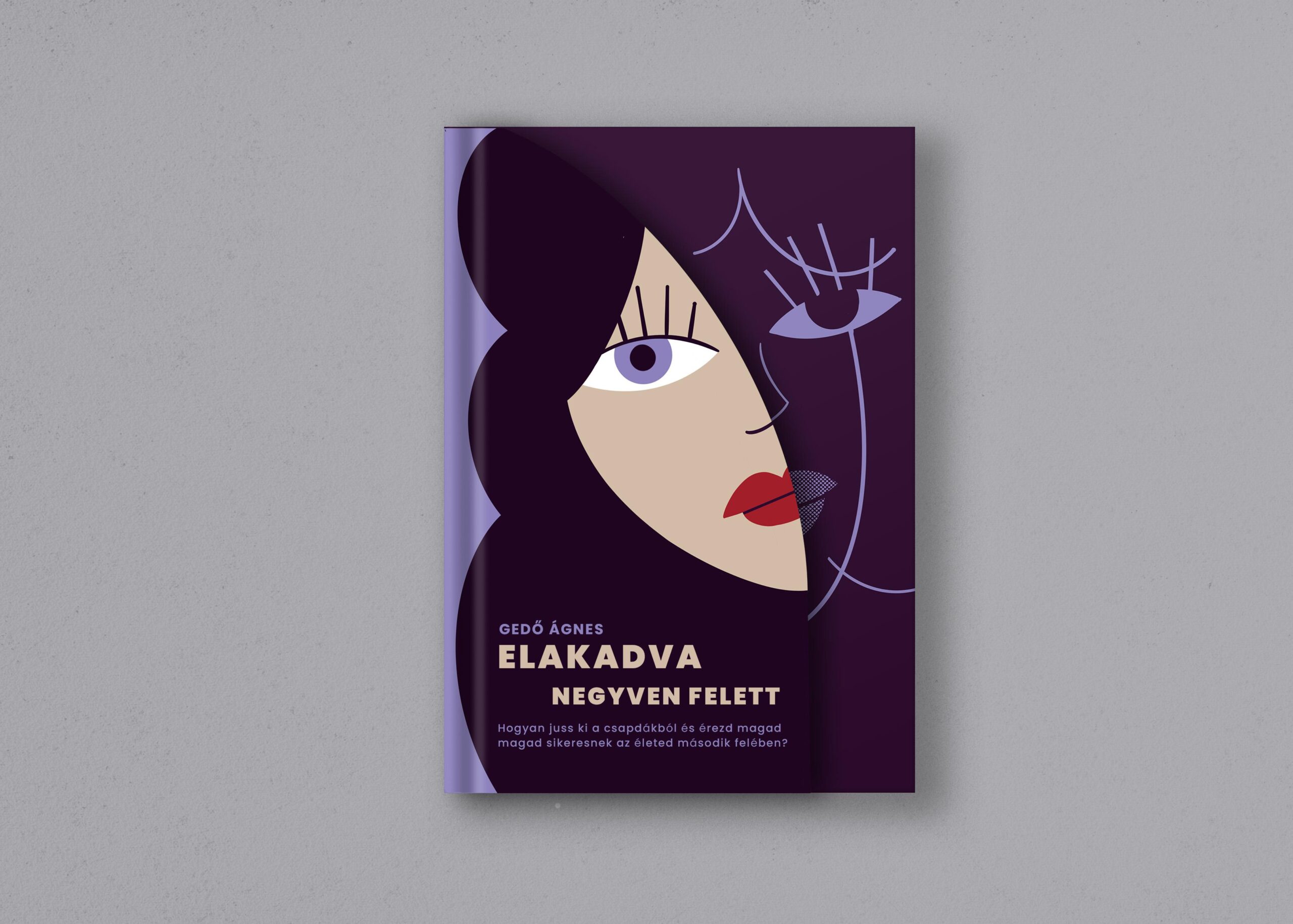 Gedő Ágnes: Elakadva negyven felett